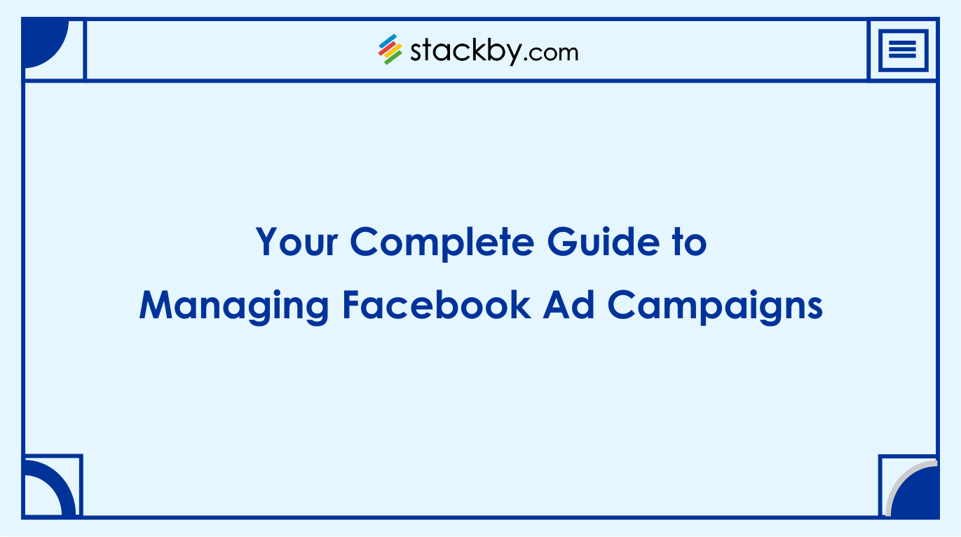 How to Advertise on Facebook: A Quick-start Guide for Beginners