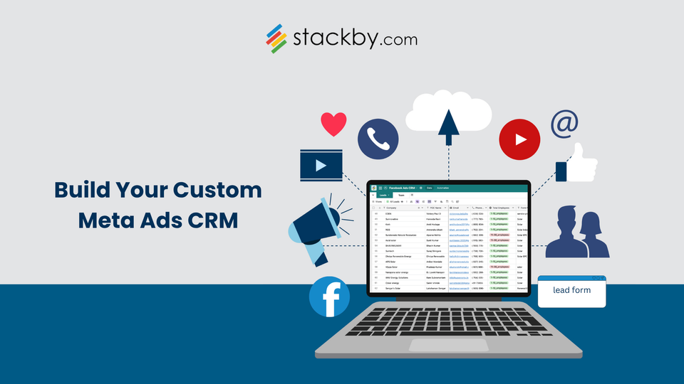 How to Build Your Custom Meta Ads CRM in Stackby
